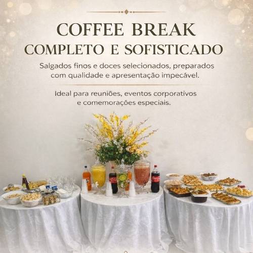 Serviço de coffe break pra sua reunião com melhores produtos que sua empresa merece