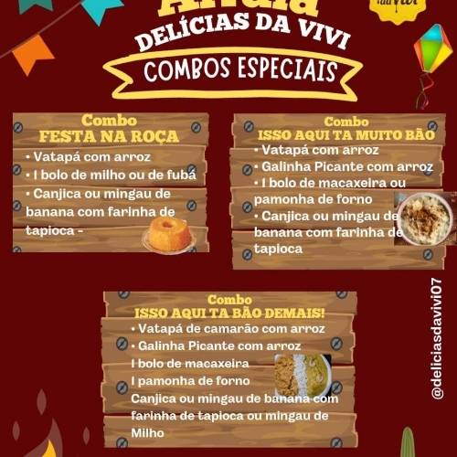 SOMENTE POR ENCOMENDA.
Antecedência,  mínima, de 2 dias, via WhatsApp 69 9.9260 5224. 

Tres diciosos como pra você escolher e se deliciar.
1▪︎ Combo Festa na Roça
2▪︎ Combo Isso Aqui ta Muito Bão!
3 ▪︎ Combo Isso Aqui Ta  Bão Demais!